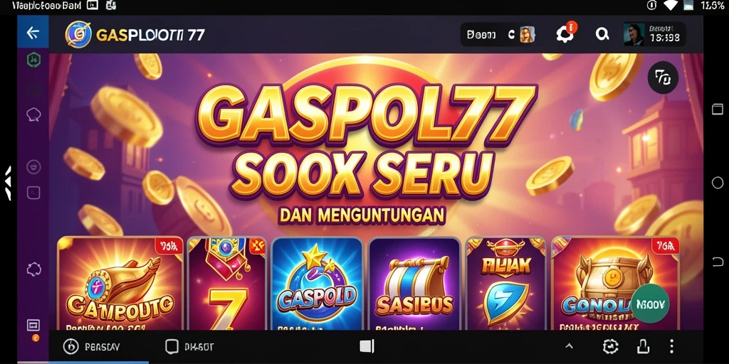 Gameplay GASPOL77 menampilkan keseruan mesin Slot yang menggoda.